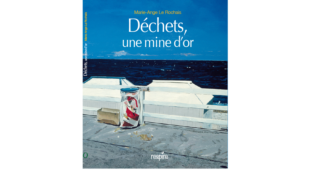 Déchets, une mine d'or